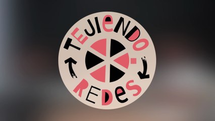 Tejiendo Redes:  Relaciones tóxicas en las aulas