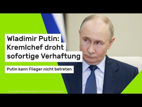 Wladimir Putin: Kremlchef droht sofortige Verhaftung - Putin kann Flieger nicht betreten