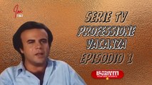 Serie Tv Episodio 1 : PROFESSIONE VACANZE ( PARTE 4) #cinema #films #imtiwu