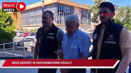 Müze müdürü ve muhasebeci zimmet iddiasıyla gözaltında