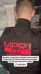 Vídeo mostra passagem secreta usada por membros de facção em imóvel demolido pela polícia