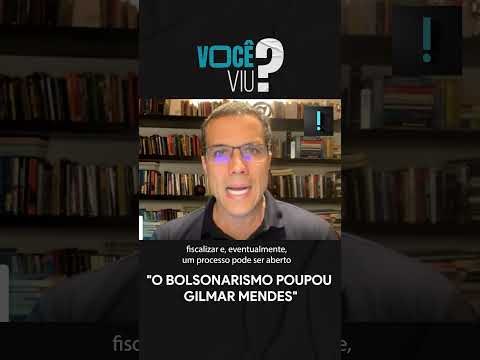 Felipe Moura Brasil O Bolsonarismo poupou Gilmar Mendes