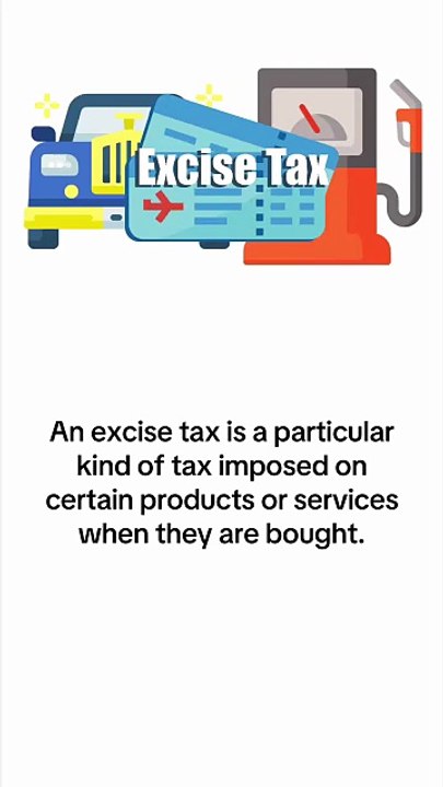 What is Excise Tax?