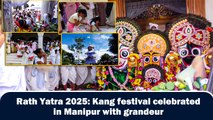 Rath Yatra 2025: Kang festival celebrated in Manipur with grandeur