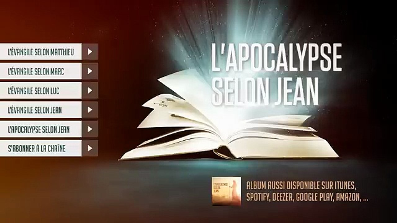 « L'apocalypse selon Jean » (ou Révélation de Jésus-Christ) - Le Nouveau Testament  La Bible VF