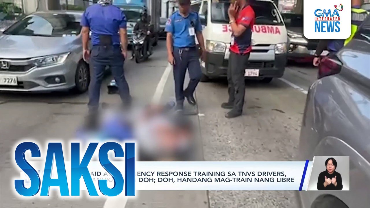 First aid at emergency response training sa TNVS drivers, ipinapanukala ng DOH; DOH, handang mag-train nang libre | Saksi