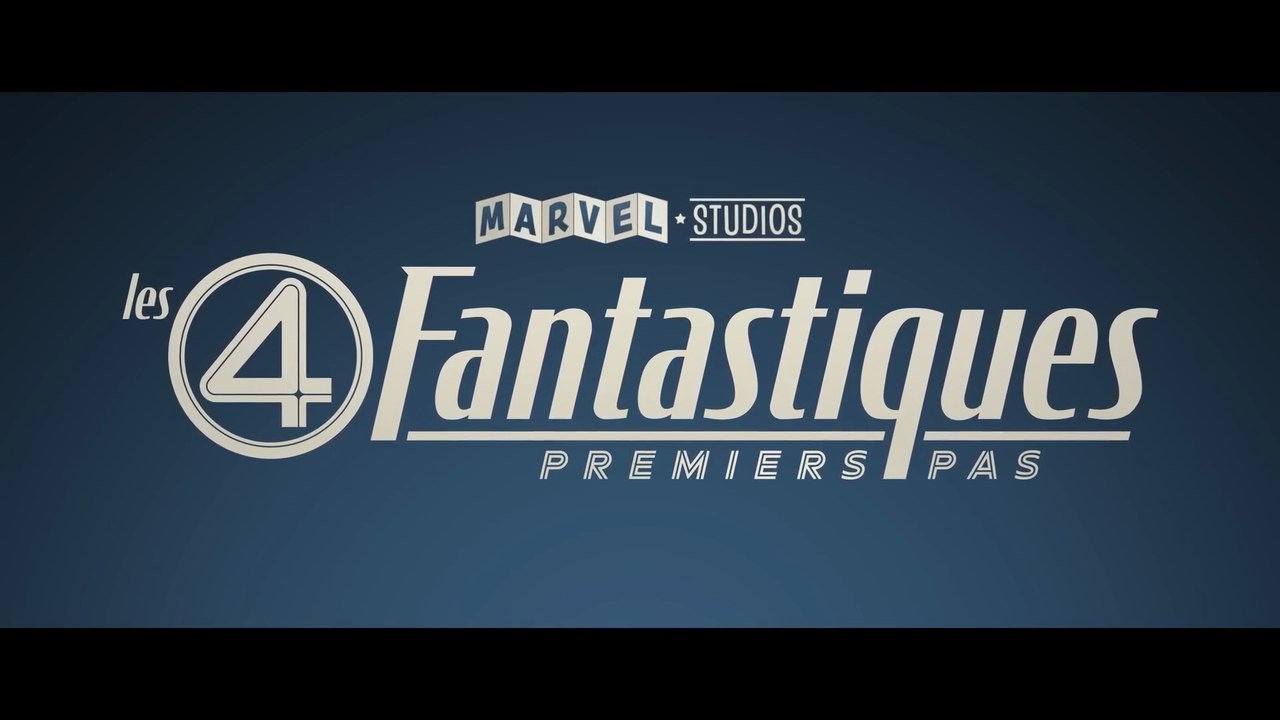 LES QUATRES FANTASTIQUES: Premiers Pas (2025) Bande Annonce VF #3