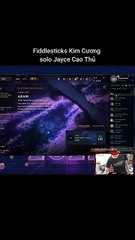 Fiddlesticks Kim Cương solo Jayce Cao Thủ #fiddlesticks #jayce #lienminhhuyenthoai #leagueoflegends #knightriseky