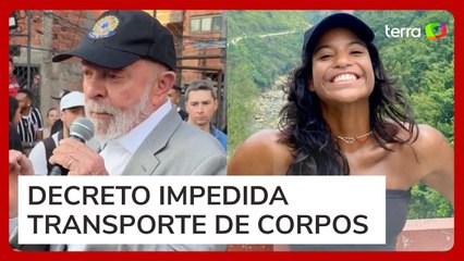Lula publica decreto que muda regras sobre traslado de corpos após morte de Juliana Marins