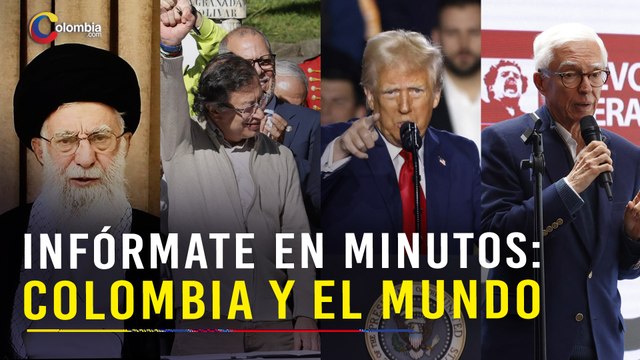 5 Noticias clave de Colombia y el mundo hoy | Petro, Irán, Robledo, salud mental y EE. UU.