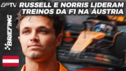 GP DA ÁUSTRIA F1 2025: TUDO SOBRE OS TREINOS LIVRES | BRIEFING