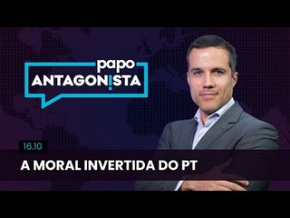 Papo Antagonista: A moral invertida do PT - 16/10