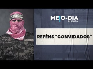 Hamas chama reféns estrangeiros de "convidados"
