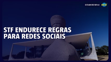 STF endurece regras para redes sociais