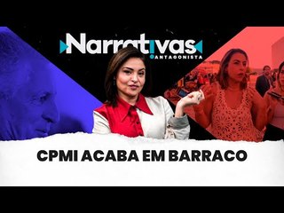 CPMI do 8 de Janeiro acaba em barraco - Narrativas#42 com Madeleine Lacsko
