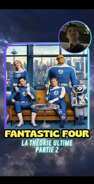 Partie 2 | Fantastic Four - La théorie ultime ! #CapCut #fantasticfour #firststeps #4fantastiques #avengers #doomsday #secretwars #doom #marvelrivals #marvel #mcu #pourtoi #fyp