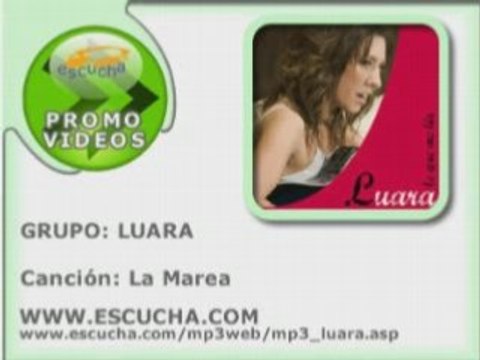 MP3 POP GRATIS: LUARA - LA MAREA - Música Escucha.com