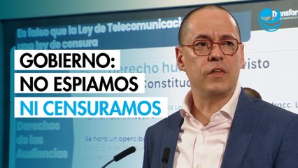 Gobierno asegura que ni espía ni censura con la nueva Ley de Telecomunicaciones