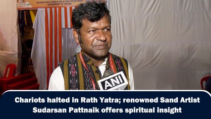 Chariots halted in Rath Yatra; renowned Sand Artist Sudarsan Pattnaik offers spiritual insight