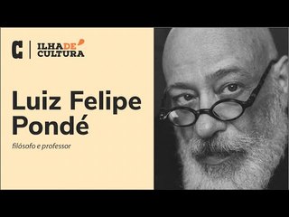 Pondé: Ficções tão boas quanto filosofia | Ilha de Cultura