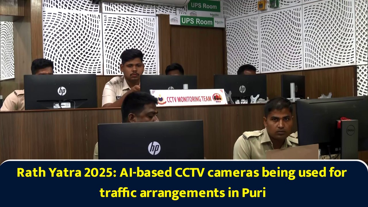 Rath Yatra 2025: AI-based CCTV cameras being used for traffic arrangements in Puri