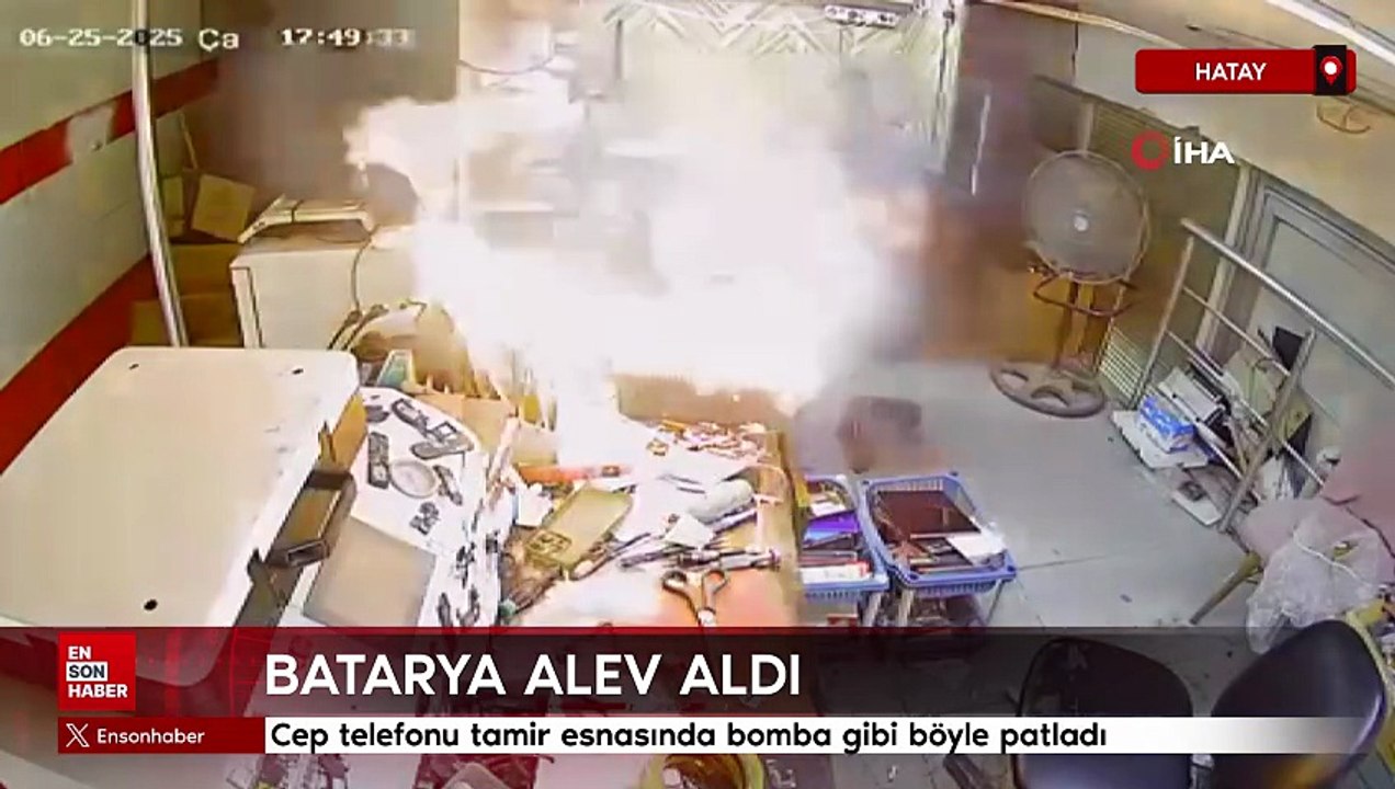 Hatay'da telefon bataryası bomba gibi patladı