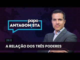 A relação dos Três Poderes - Papo com Leonardo Barreto