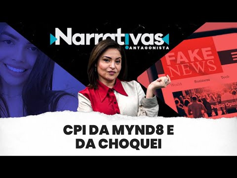 CPI da Mynd8 e da Choquei - Narrativas#87 com Madeleine Lacsko