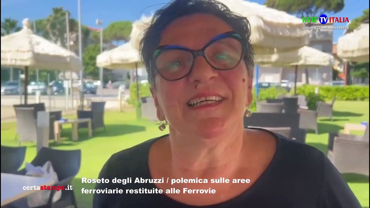 Roseto degli Abruzzi polemica sulle aree ferroviarie restituite alle Ferrovie