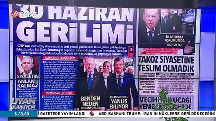 Uyan Türkiyem 28 Haziran 2025