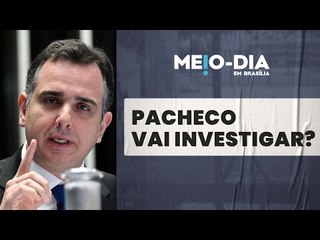 Rodrigo Pacheco pede ao STF lista de parlamentares espionados pela Abin