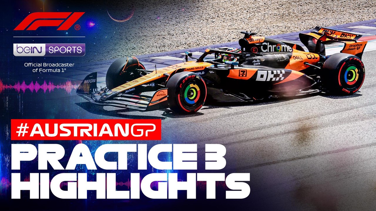 Practice 3 Highlights | Formula 1 Austrian Grand Prix 2025