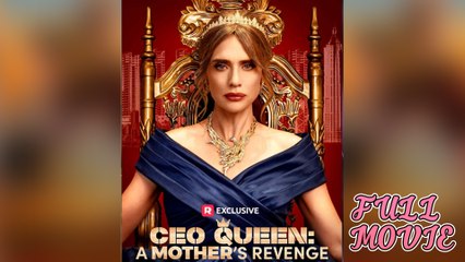 CEO Queen - A Mother's Revenge