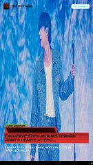 Exclusive_BTSs_Jin_Runs_Toward_ARMYs_Hearts_At_ad88e5b1_20250628101400Exclusive BTSs Jin Runs Toward ARMYs Hearts At ad88e5b1 2.