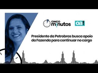 Cinco Minutos: Prates busca blindagem da Fazenda