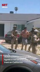 Autoridades federales all@naron una vivienda en Los Ángeles, California, identificada como centro de operaciones de una presunta red iraní dedicada al tráf1co de p3rsonas.