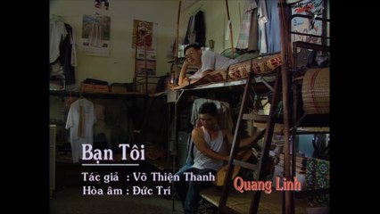 Quang Linh - Bạn tôi [OFFICIAL MV] [4K HD REMASTERED]