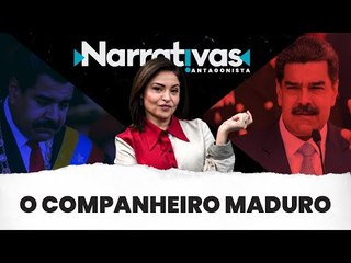 O companheiro Maduro - Narrativas#114 com Madeleine Lacsko