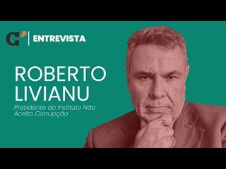 Roberto Livianu: contra a ampliação do foro privilegiado | Crusoé Entrevistas