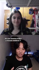 She wants to make MIX BABIES 😫