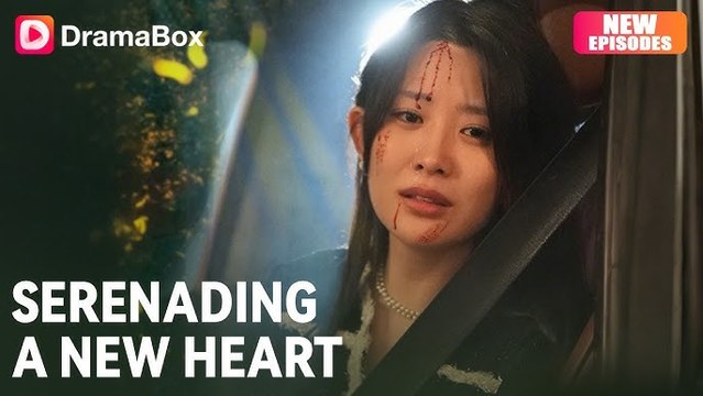 Serenading a New Heart #ChinaDramabox