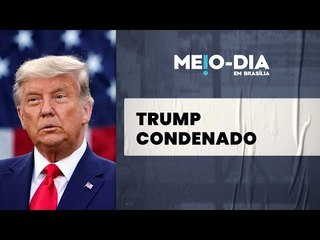 Trump é condenado por fraude fiscal nos EUA