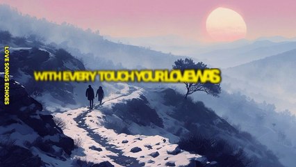 Because You Loved Me, I Believe in Forever_ ❤️ English song lyrics 💋 sweet romantic love songs