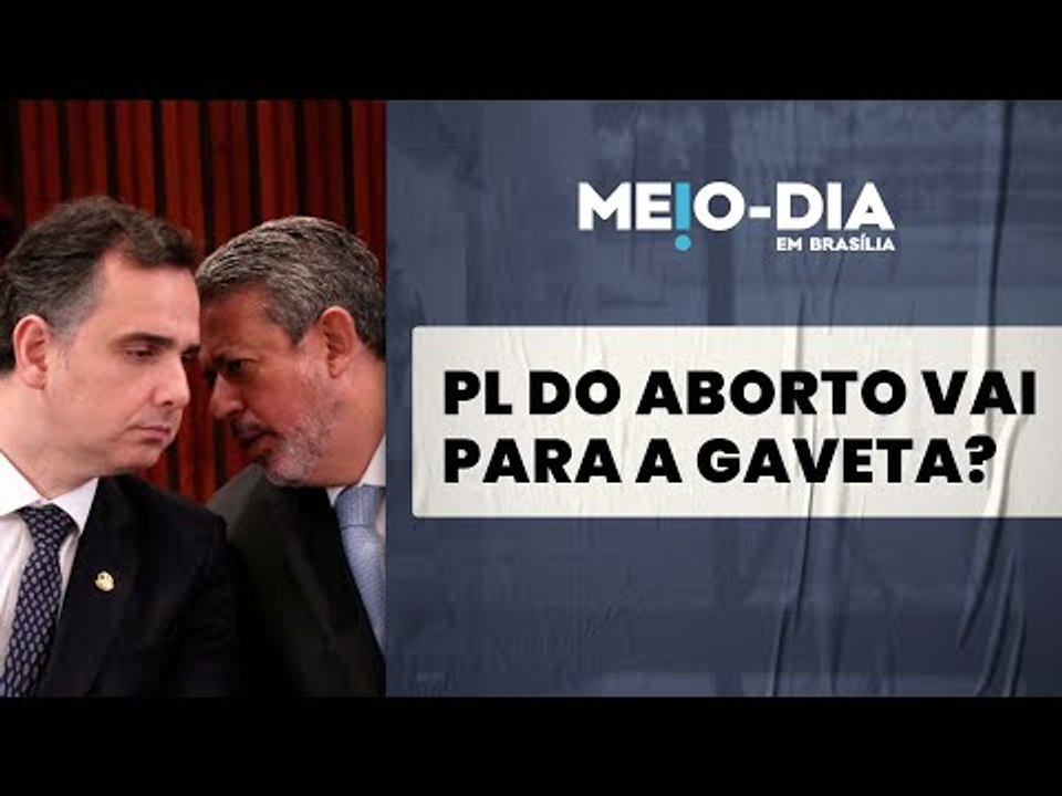 PL que iguala aborto a homicídio deve ficar nas gavetas de Lira e Pacheco