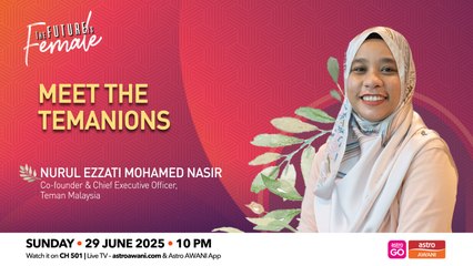 The Future Is Female: TEMAN Malaysia — Meet the Temanions