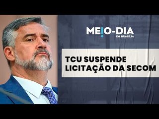Após reportagem publicada por O Antagonista, TCU suspende megalicitação da Secom