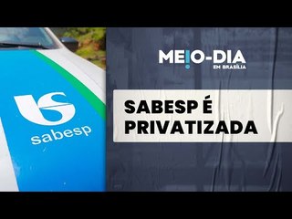 Privatização da Sabesp é concluída