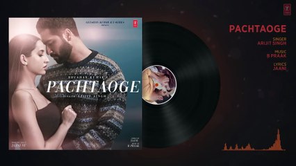 Pachtaoge Full Song Nora Fatehi with Arijit Singh All Over the World Songs...