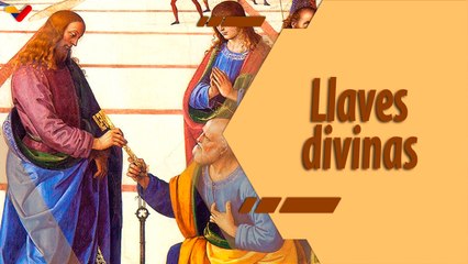 La Santa Misa | Jesús otorga las llaves del Reino de los Cielos a Pedro