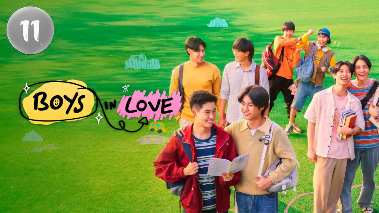 Boys in Love (2025) Ep 11 Eng Sub